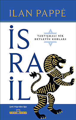 İsrail / Tartışmalı Bir Ülkenin Kodları