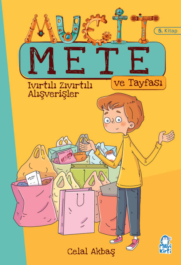 Ivırtılı Zıvırtılı Alışverişler - Mucit Mete Ve Tayfası - 3. Sınıf Hikaye Seti - 1