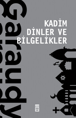 Kadim Dinler ve Bilgelikler