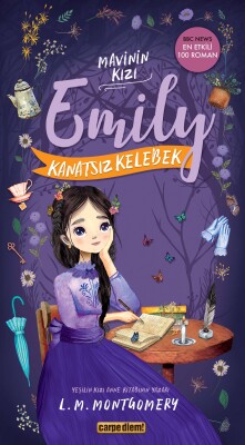Kanatsız Kelebek - Mavinin Kızı Emily 6