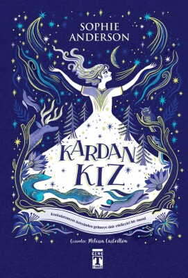 Kardan Kız (Ciltli) Bilim Kurgu ve Fantastik Genç Timaş Sophie