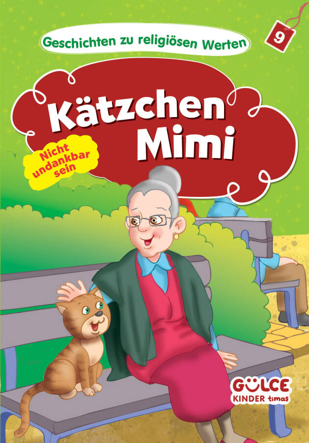 Kätzchen Mimi-Nicht Undankbar Sein - Kedicik Badem- Hikayelerle Dini Değerler 9 (Almanca) - 1