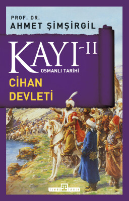 Kayı 2: Cihan Devleti
