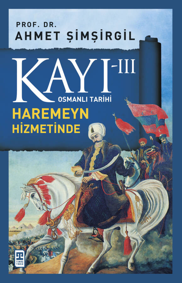 Kayı 3: Haremeyn Hizmetinde - 1