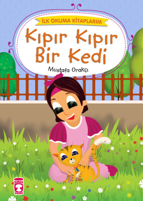 Kıpır Kıpır Bir Kedi - İlk Okuma Kitaplarım