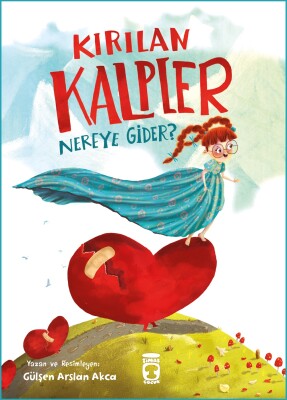 Kırılan Kalpler Nereye Gider?