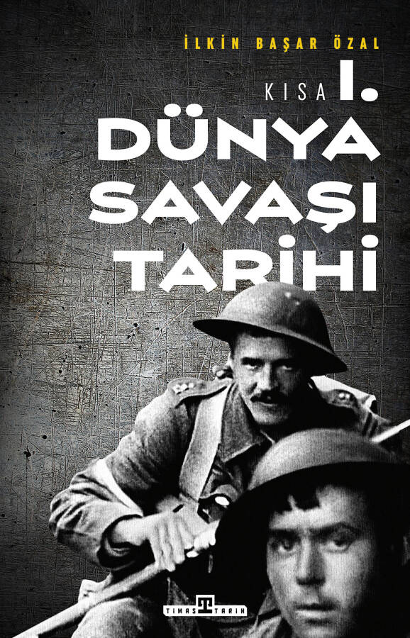 Kısa I. Dünya Savaşı Tarihi - 1