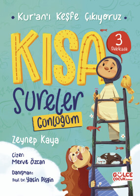 Kısa Sureler Günlüğüm / Kur'an'ı Keşfe Çıkıyoruz