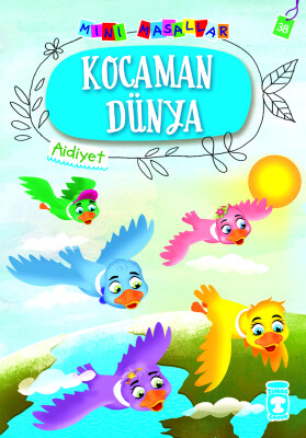 Kocaman Dünya - Mini Masallar 4 (38)