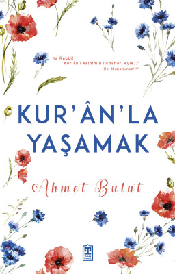 Kuran'la Yaşamak