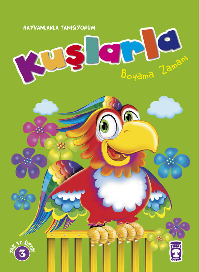 Kuşlarla Boyama Zamanı - Hayvanlarla Tanışıyorum - 1