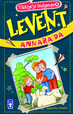 Levent Ankara'da - Türkiye'yi Geziyorum 4