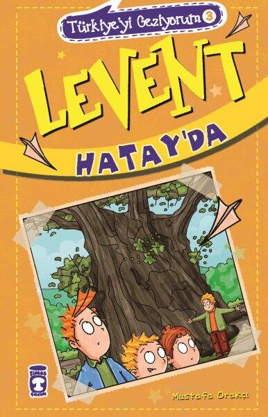 Levent Hatay'da - Türkiye'yi Geziyorum 3 - 1