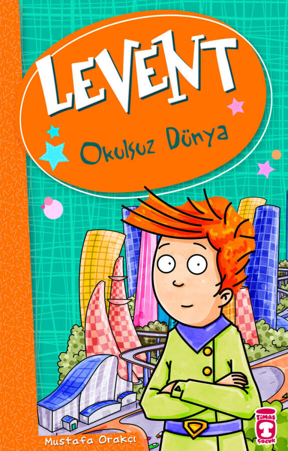 Levent Okulsuz Dünya - Levent ve Tayfası 1 - 1