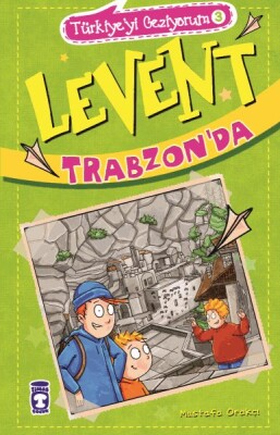 Levent Trabzon'da - Türkiye'yi Geziyorum 3 