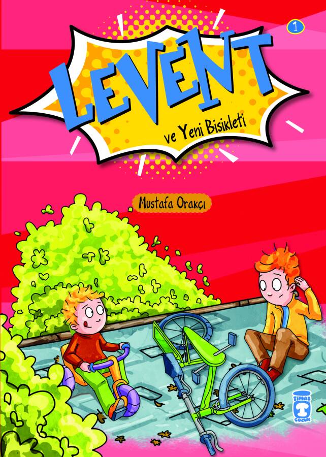 Levent ve Yeni Bisikleti - Levent İlk Okuma Kitaplarım 1 - 1