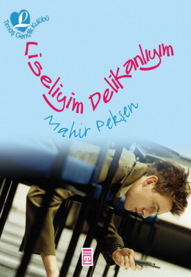 Liseliyim Delikanlıyım