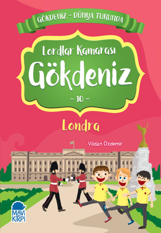 Lordlar Kamarası Gökdeniz Londra - Gökdeniz Dünya Turunda 1 - 2. Sınıf Hikaye Seti - 1