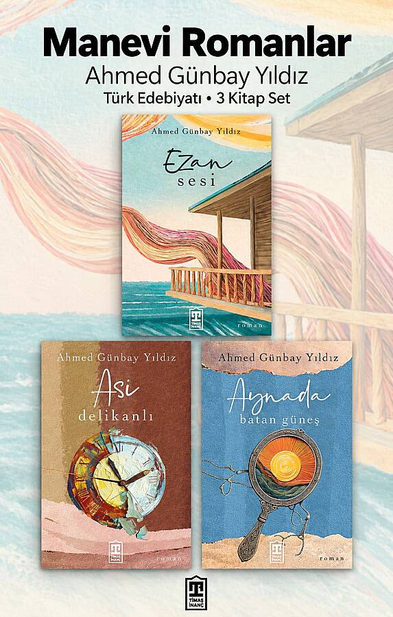 Manevi Romanlar - Ahmed Günbay Yıldız - Türk Edebiyatı - 3 Kitap Set - 1