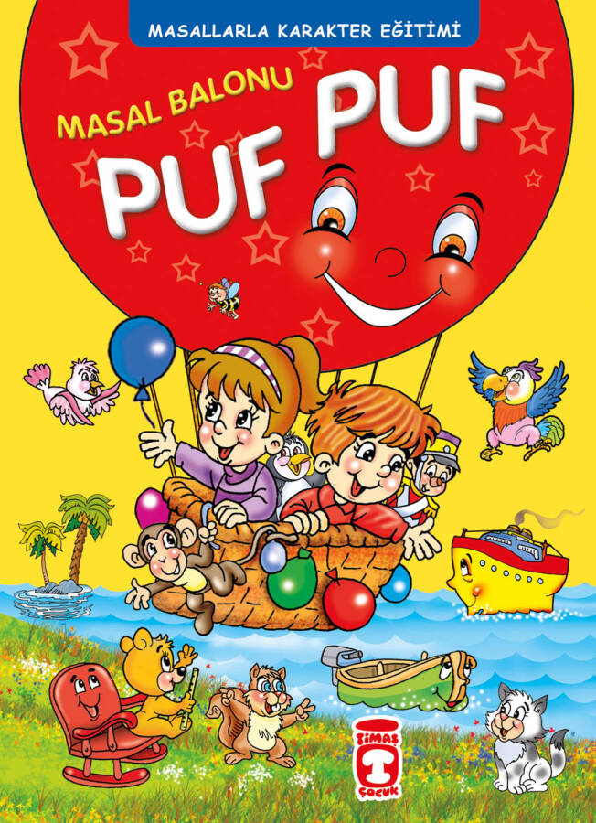Masal Balonu Puf Puf -  Masallarla Karakter Eğitimi (Ciltli) - 1