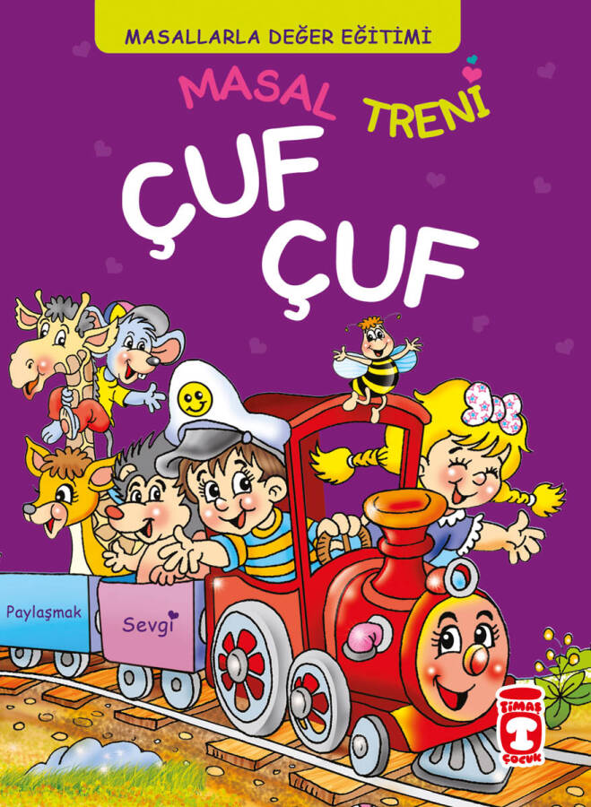 Masal Treni Çuf Çuf - Masallarla Değer Eğitimi (Ciltli) - 1