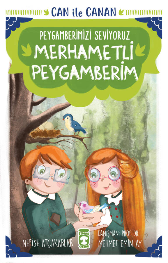 Merhametli Peygamberim - Can ile Canan Peygamberimizi Seviyoruz 1