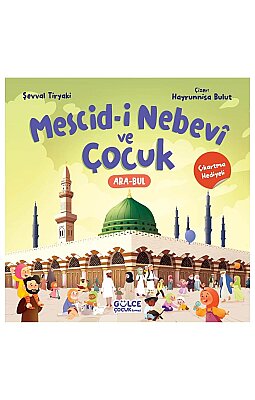 Mescid-i Nebevi ve Çocuk
