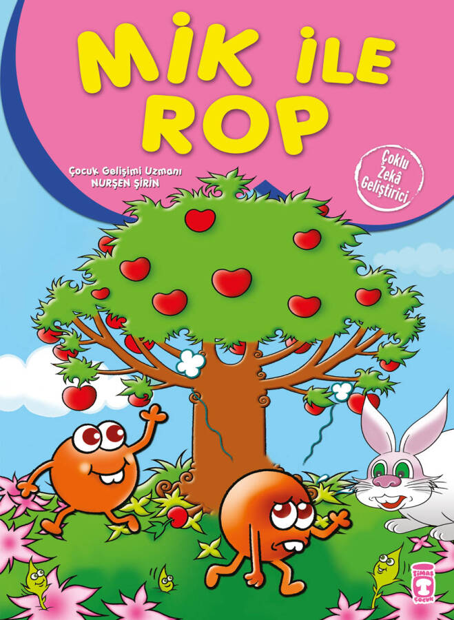 Mik İle Rop - Çoklu Zeka Geliştirici Masallar - 1