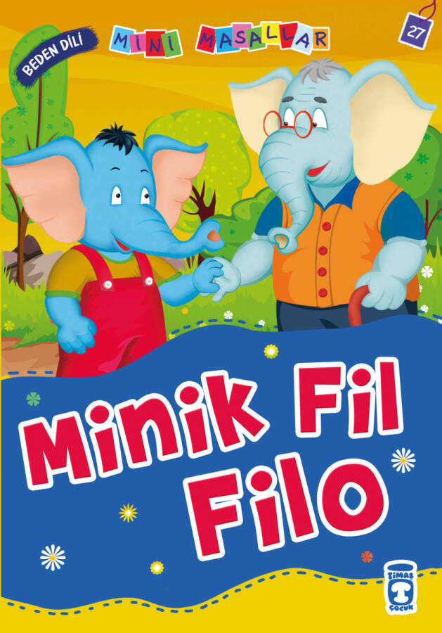 Minik Fil Filo - Mini Masallar 3 (27) - 1