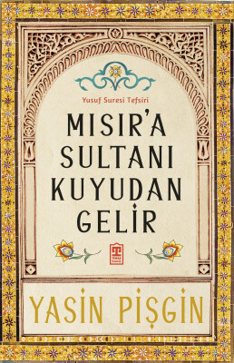 Mısır'a Sultanı Kuyudan Gelir