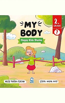 My Body - Happy Kids Stories 2 (2. Sınıf İngilizce Hikaye Seti)