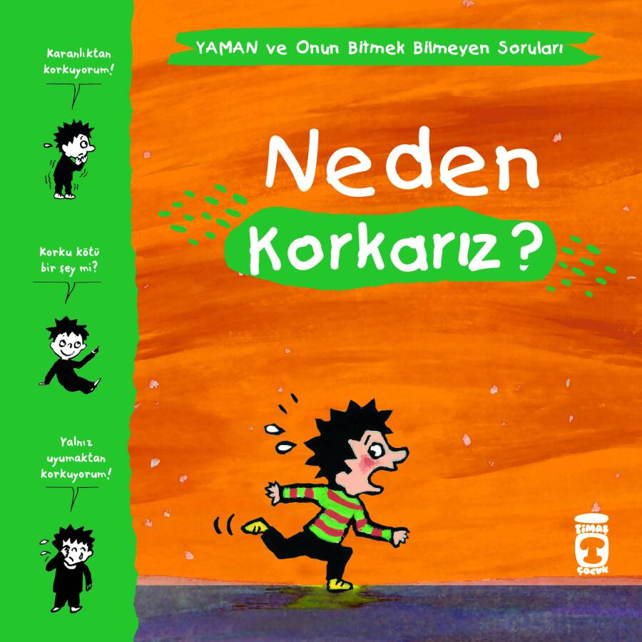 Neden Korkarız? - Yaman ve Onun Bitmek Bilmeyen Soruları - 1