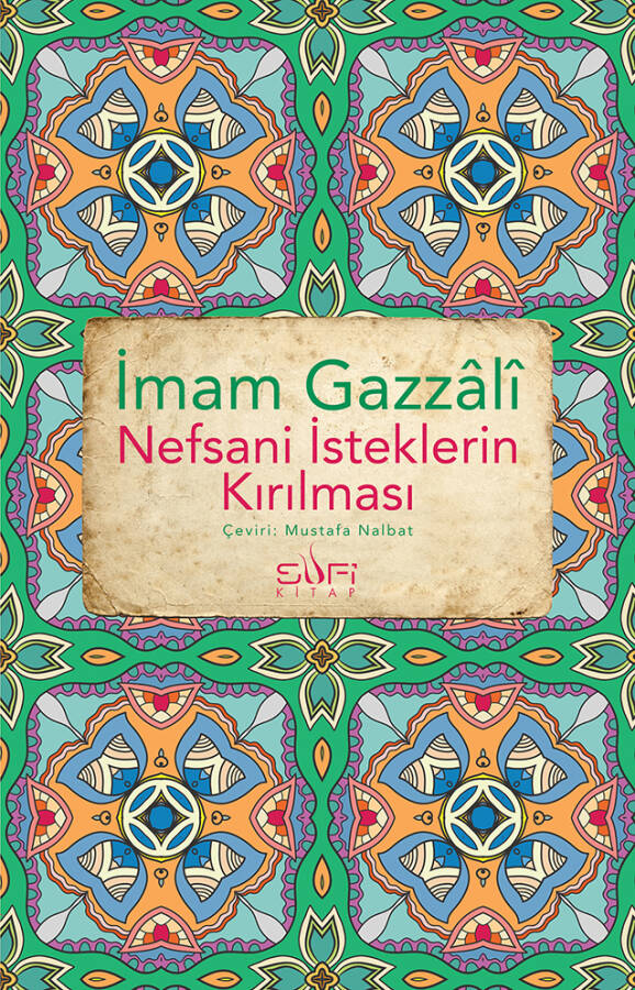 Nefsani İsteklerin Kırılması - 1