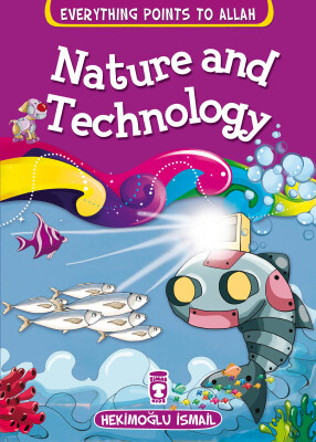 Tabiat ve Teknoloji - Nature and Technology (İngilizce)