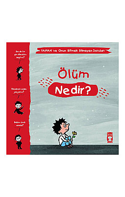 Ölüm Nedir? - Yaman ve Onun Bitmek Bilmeyen Soruları