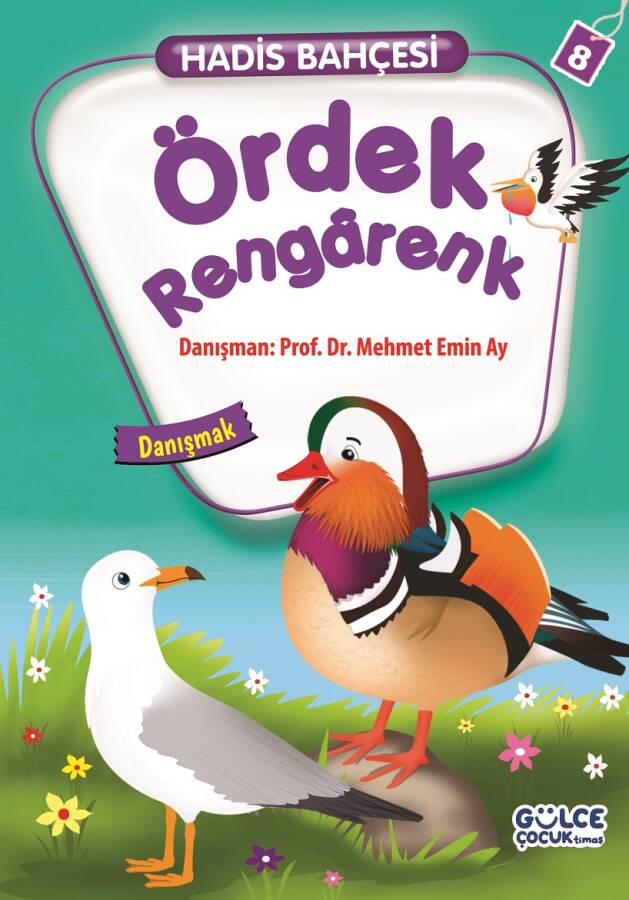 Ördek Rengarenk - Hadis Bahçesi 8 - 1