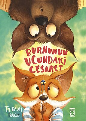 Özgürlük ve Cesaret - 2 Kitap Set - Thibault Prugne - Timaş Çocuk - 6-7 Yaş 1.-2. Sınıf Eğlenceli Hikaye - 3