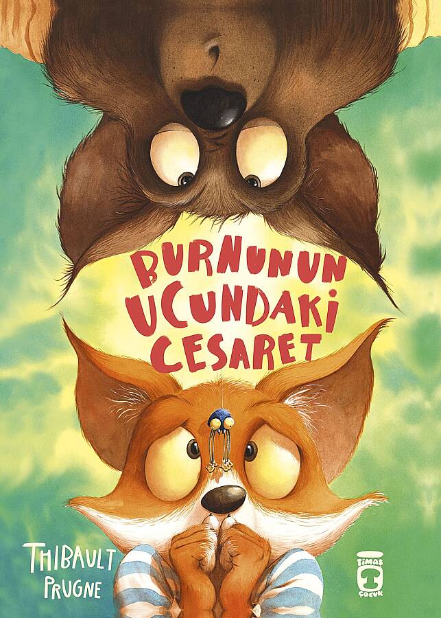 Özgürlük ve Cesaret - 2 Kitap Set - Thibault Prugne - Timaş Çocuk - 6-7 Yaş 1.-2. Sınıf Eğlenceli Hikaye - 3