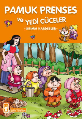 Pamuk Prenses ve Yedi Cüceler (Çocuk Klasikleri)