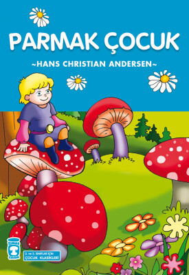 Parmak Çocuk (Çocuk Klasikleri)
