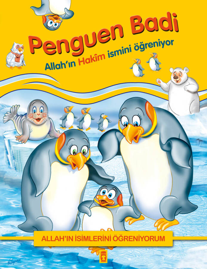 Penguen Badi Allah'ın Hakim İsmini Öğreniyor -  Allah'ın İsimlerini Öğreniyorum 1 - 1