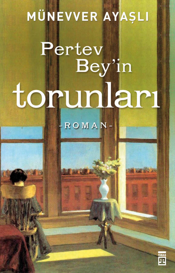 Pertev Bey'in Torunları - 1