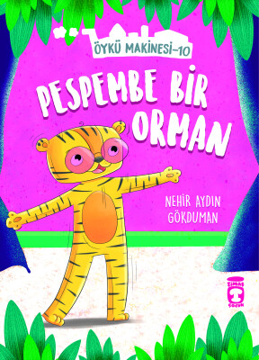 Pespembe Bir Orman - Öykü Makinesi 10