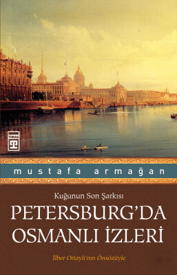 Petersburg'da Osmanlı İzleri