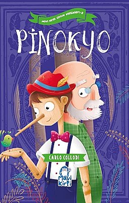Pinokyo - Mavi Kirpi Çocuk Klasikleri 2