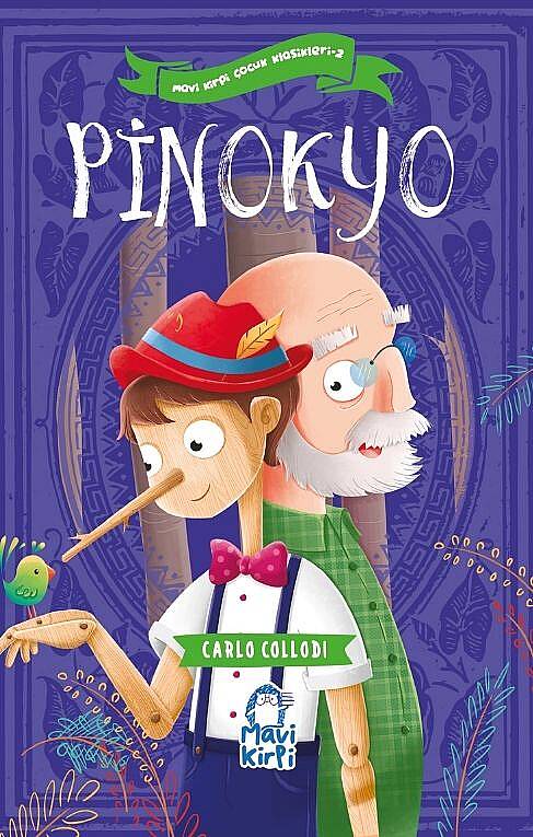 Pinokyo - Mavi Kirpi Çocuk Klasikleri 2 - 1