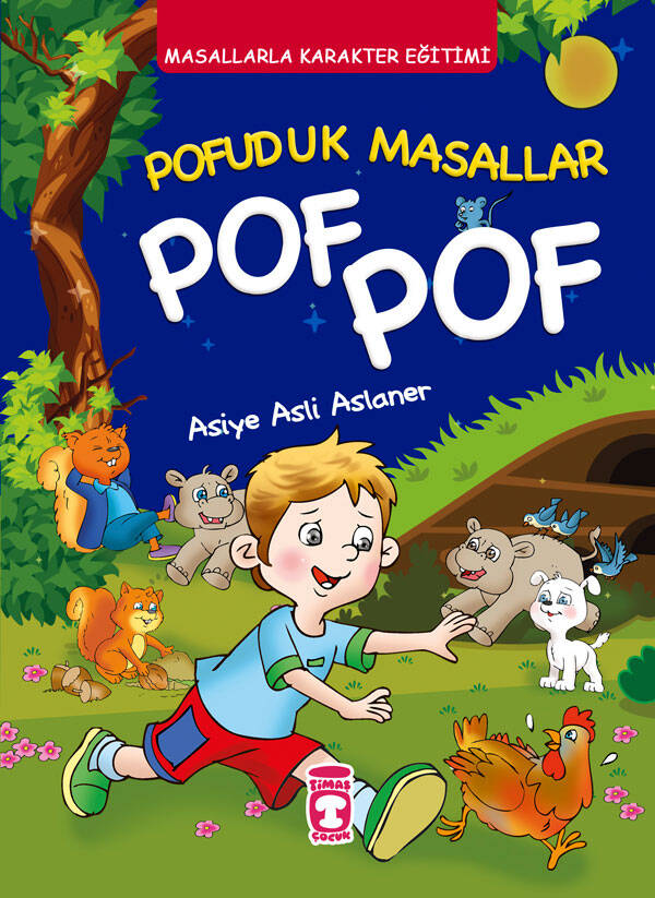 Pofuduk Masallar Pof Pof - Masallarla Karakter Eğitimi (Ciltli) - 1