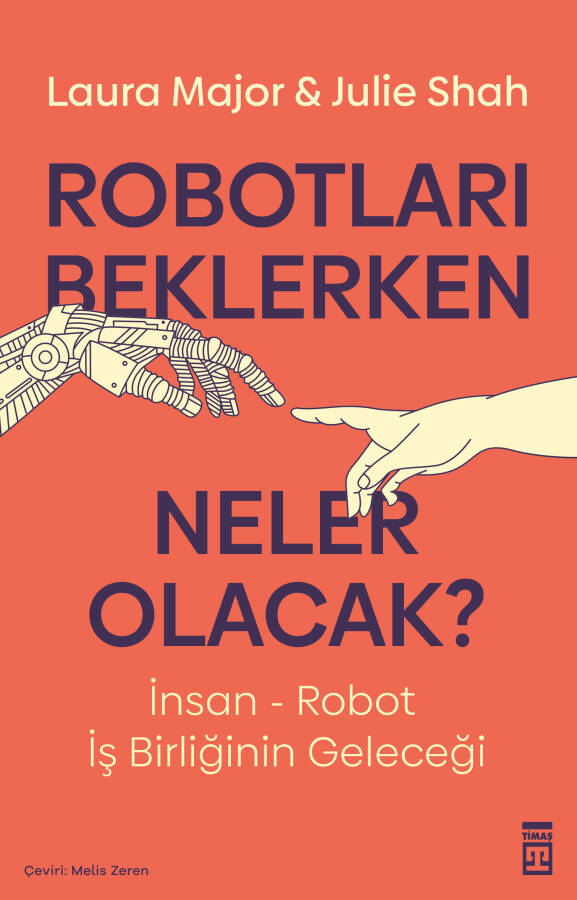 Robotları Beklerken Neler Olacak - 1
