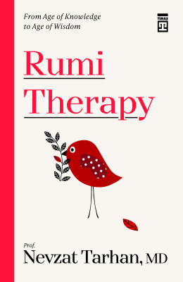 Rumi Therapy (Mesnevi Terapi - İngilizce)
