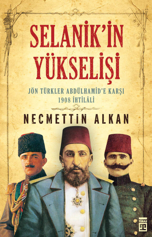 Selanik'in Yükselişi - 1